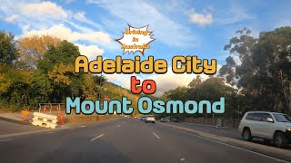 Driving in Australia From Adelaide City to Mt Osmond South Australia  4K [upl. by Allanson184]