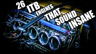 26 ITB Engines That Sound INSANE [upl. by Bendick]