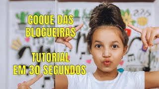 TUTORIAL  COQUE DAS BLOGUEIRAS EM 30 seg [upl. by Ataga]