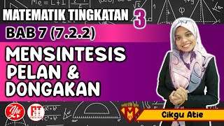 722 MENSISTESIS PELAN DAN DONGAKAN BAB 7 PELAN amp DONGAKAN  MATEMATIK T3 AKADEMI YOUTUBER [upl. by Bevan]