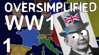 WW1  Oversimplified Part 1 [upl. by Storz]