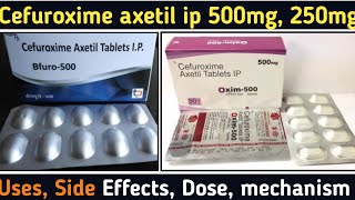 cefuroxime 500mg 250 mg  Cefuroxime ip 500 mg 250 mg tablets uses  Uses Side Effects Dosage [upl. by Ahsenek]