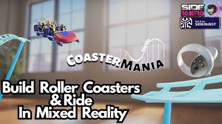 Build amp Ride Roller Coasters In Mixed Reality  Coaster Mania [upl. by Ennairb]