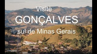 Visite Gonçalves MG  GonçalvesTur [upl. by Aedni]