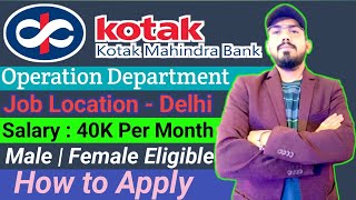 Kotak mahindra bank hiring  how to apply  eligibility  job profile  location  work  salary [upl. by Ahsenrat]