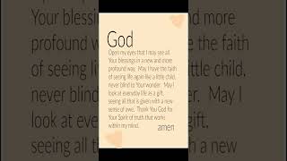 God Open My Eyes So I May See prayer prayertime god openeyes faith trustingod grateful [upl. by Ashman]