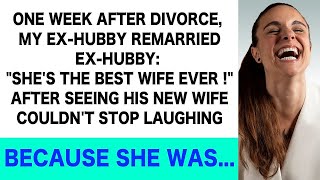 My ex husband remarried a week after our divorceSeeing his new wife I burst into laughter [upl. by Swithbart]