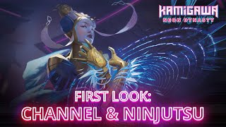 Kamigawa Neon Dynasty First Look Channel amp Ninjutsu [upl. by Keldah5]