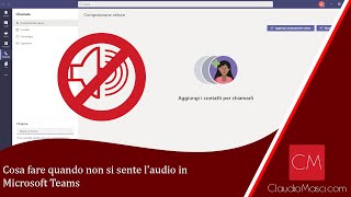 Cosa fare quando non si sente laudio in Microsoft Teams [upl. by Aracal]