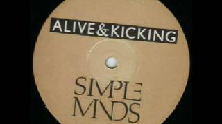 Simple Minds  Alive amp Kicking Extended [upl. by Geraud]