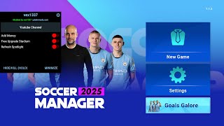 SM 25 mod apk v112 unlimited money  premium  full facility  national team unlocked [upl. by Ahsienor253]