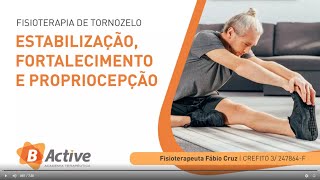 BSafe Fisioterapia de Tornozelo  Estabilização fortalecimento e propriocepção [upl. by Bradwell85]