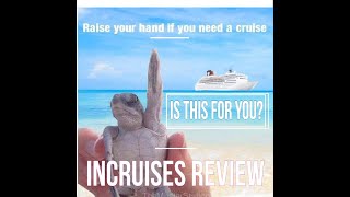 InCruises Review [upl. by Muire828]