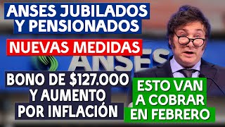 💥CUÁNTO cobrarán los JUBILADOS en FEBRERO 2024 nuevo BONO fechas de COBRO y AUMENTO por INFLACIÓN [upl. by Allemaj]