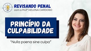 PRINCÍPIO DA CULPABILIDADE O que você não pode deixar de saber para ter sucesso na sua prova [upl. by Macmahon332]