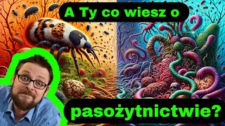 Pasożytnictwo  przystosowania do pasożytnictwa cechy pasożytów pasożyty zewnętrzne i wewnętrzne [upl. by Lagiba885]