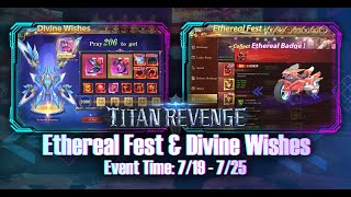 R2Games  Titan Revenge  Event  Ethereal Fest amp Divine Wishes [upl. by Enirol769]