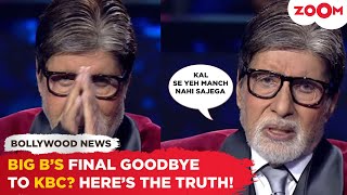 Amitabh Bachchan hints of his FINAL goodbye to Kaun Banega Crorepati [upl. by Inaja]