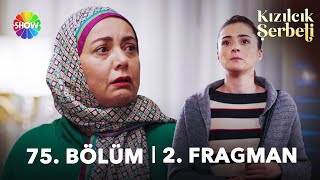 Kızılcık Şerbeti 75 Bölüm 2 Fragman  quotMustafa ve Nilayı ayırmam için Pembe Hanım tuttuquot [upl. by Atel587]