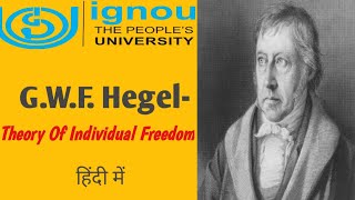 GWF HegelTheory of Freedom हिंदी में  Political Thoughts of Hegel in Hindi  Hegel Philosophy [upl. by Ribaj]