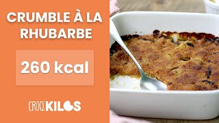 Crumble à la rhubarbe  CroqKilos [upl. by Marola]