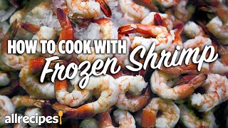 How to Cook With Frozen Shrimp  You Can Cook That  Allrecipescom [upl. by Merrie973]