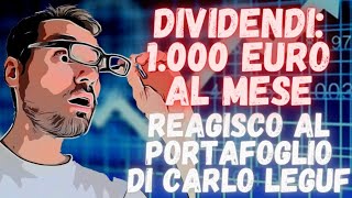 100 AZIONI USA ad ALTO DIVIDENDO  1000 euro AL MESE 😲 REAGISCO al PORTAFOGLIO di CARLO LEGUF [upl. by Atla]