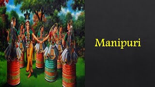 Indian Classical Dance  Manipuri  Explained in English [upl. by Gillespie151]