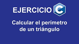 Calcular el perímetro de un triángulo en C [upl. by Dirraj]