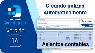 6 Creacíon de Pólizas automáticas a partir de los XML´s CONTPAQi® Contabilidad 1401 [upl. by Bowra]