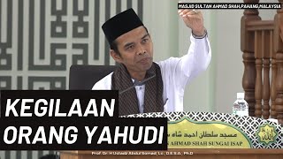 KEGILAAN ORANG YAHUDI  Ustadz Abdul Somad [upl. by Nodgnal]