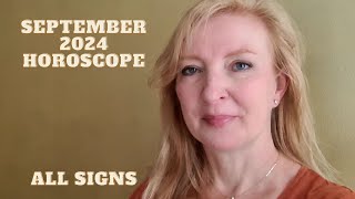 September 2024 horoscope ALL SIGNS [upl. by Drhcir]