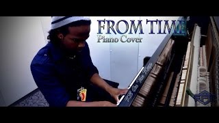 Drake  From Time Piano Cover  KB On The Keys [upl. by Leong]