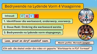 Bedrywende en Lydende Vorm 4 Vraagsinne [upl. by Nnaesor]