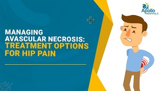 Avascular Necrosis  Treatment Options for Hip pain  Dr P Somashekhara Reddy Orthopaedic Surgeon [upl. by Ttam]