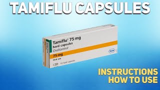 Tamiflu capsules how to use Mechanism of action Uses Dosage Side Effects [upl. by Gyatt]