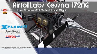 AirfoilLabs C172 NG Digital l Tutorial  XPlane 11 [upl. by Holmun]