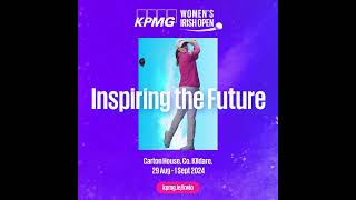 KPMG Womens Irish Open – Carton House – 29 August – 1 September 2024 [upl. by Ayna]