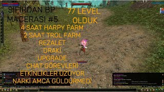 SIFIRDAN BP ZERO 5  AFK FARM  CHAT GÖREVLERİ  TINGIR TINGIR GİDİYORUZ ACELEYE GEREK YOK [upl. by Yednil]