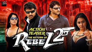 The Return of Rebel movie scene Teaser  Prabhas Best Action Scene Teaser  Prabhas  Tamannaah [upl. by Aneeres]