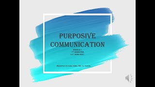 PURPOSIVE COMMUNICATION LESSON 18 [upl. by Azilem]