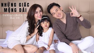 Những Giấc Mộng Dài  Dương Triệu Vũ  Offical MV [upl. by Wallie]