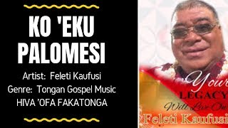 Tongan Love Song  PALOMESI  Feleti Kaufusi [upl. by Llewkcor625]