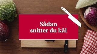 Sådan snitter du kål  Karolines Køkkenskole [upl. by Enelegna]