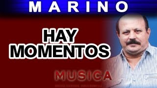 Marino  Hay Momentos musica [upl. by Hestia376]