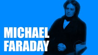 Michael Faraday Biography [upl. by Benco597]