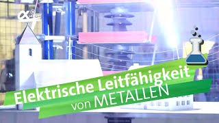 Die elektrische Leitfähigkeit von Metallen  alpha Lernen erklärt Chemie [upl. by Lavud]