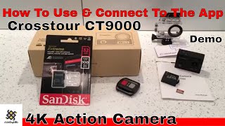 How To Use Crosstour CT9000 4K Action Camera amp Connect To iSmart DV App [upl. by Ahsuat]