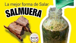 🔴Como hacer SALMUERA y que sea un éxito [upl. by Ayoj]