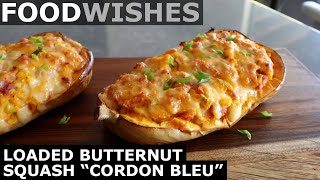 Loaded Butternut Squash quotCordon Bleuquot  Food Wishes [upl. by Aihsiyt831]